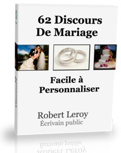 Ecrire son discours de mariage avec le livre de Roger Leroy : écrivain public