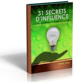 Ouvrage les 31 secrets d'influence ou comment influencer honnêtement les autres par Olivier Leroy